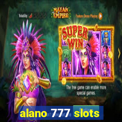 alano 777 slots